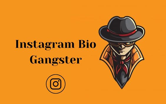 Gangster bio for Instagram