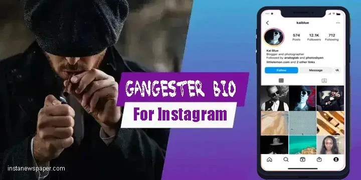 Gangster Bio For Instagram