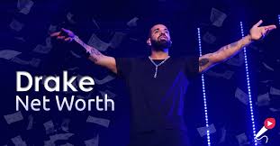 Drake Net Worth